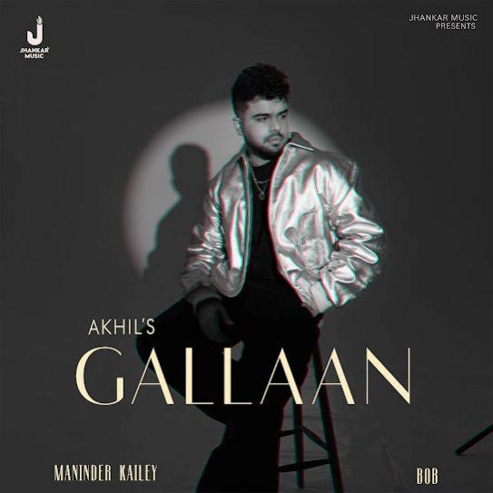 Gallaan Akhil Mp3 Song Download Djjohal